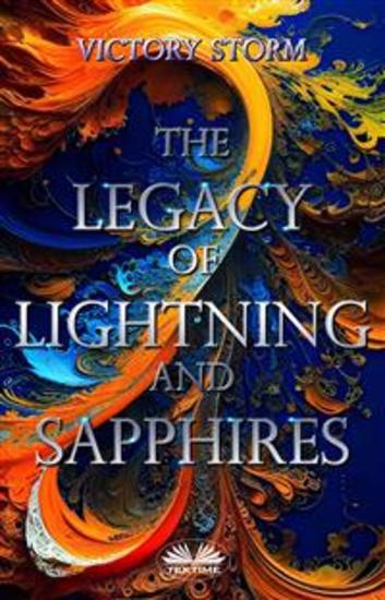 The Legacy Of Lightning And Sapphires - cover