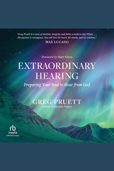 Extraordinary Hearing - Preparing Your Soul to Hear from God - cover