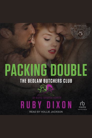 Packing Double - A Bedlam Butchers MC Romance - cover