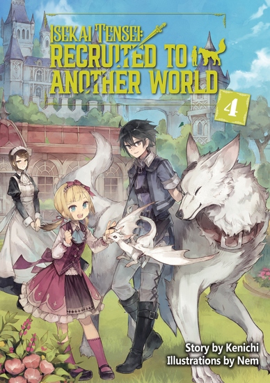Isekai Tensei: Recruited to Another World Volume 4 - cover