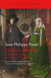 El affaire Arnolfini - Investigación sobre un cuadro de Van Eyck