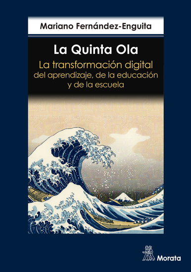 La Quinta Ola La transformación digital del aprendizaje de la educación y de la escuela - cover