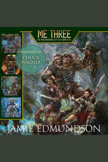Me Three: The Misadventures of Og-Grim-Dog - A Humorous Fantasy Boxset - cover