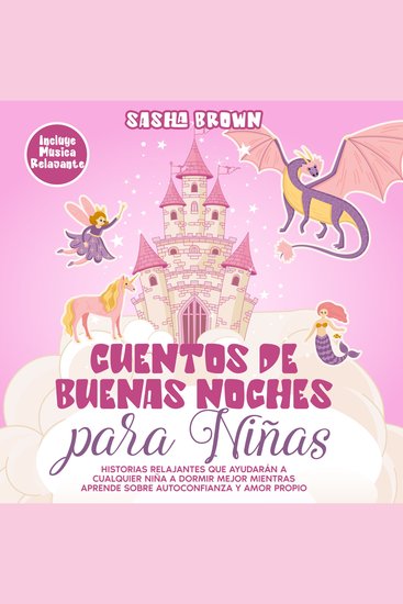 Cuentos de Buenas Noches para Niñas - Sirenas Unicornios Princesas Hadas y más - cover