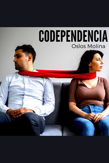 Codependencia - Podcast Psicologia para sanar - cover