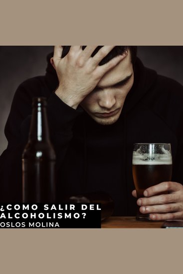 ¿Cómo salir del alcoholismo? - cover
