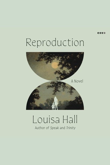 Reproduction - A Novel - cover