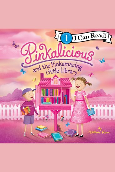 Pinkalicious and the Pinkamazing Little Library - cover