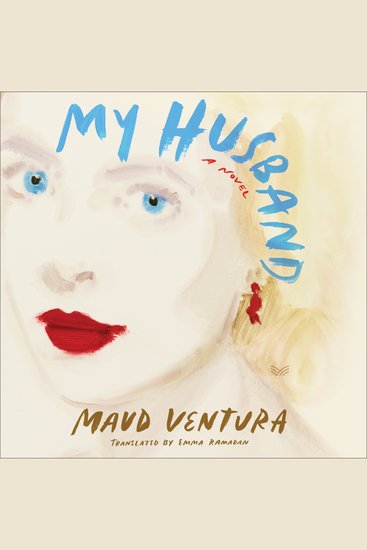 My Husband - A Novel - cover