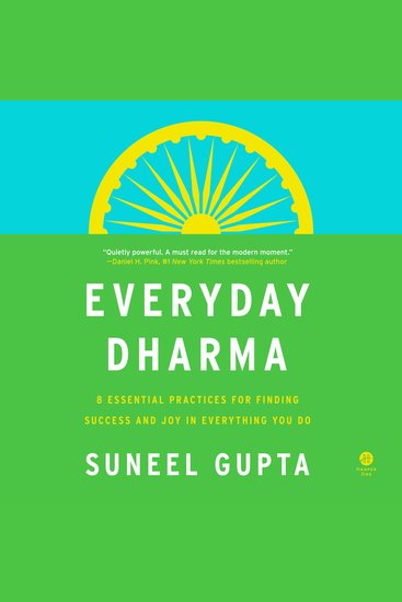 Everyday Dharma - 8 Essential Practices for Finding Success and Joy in Everything You Do - cover