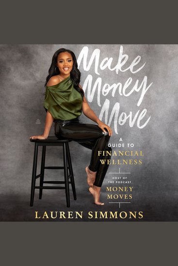 Make Money Move - A Guide to Financial Wellness - cover