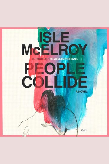 People Collide - A Novel - cover