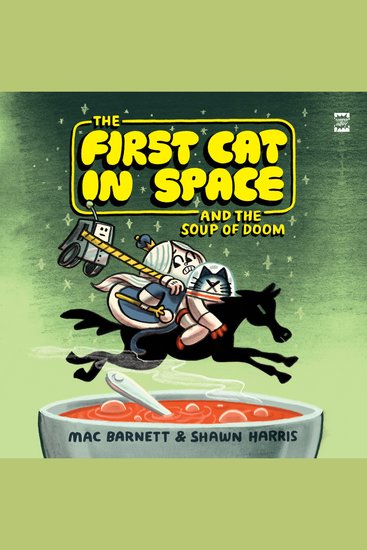 The First Cat in Space and the Soup of Doom - cover