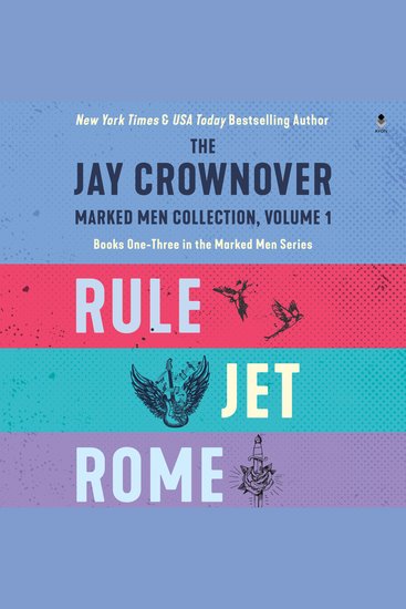 The Jay Crownover Book Set 1 - Featuring Rule Jet Rome - cover