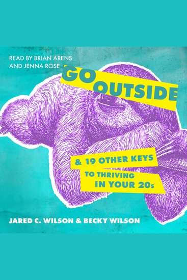 Go Outside - And 19 Other Keys to Thriving in Your 20s - cover