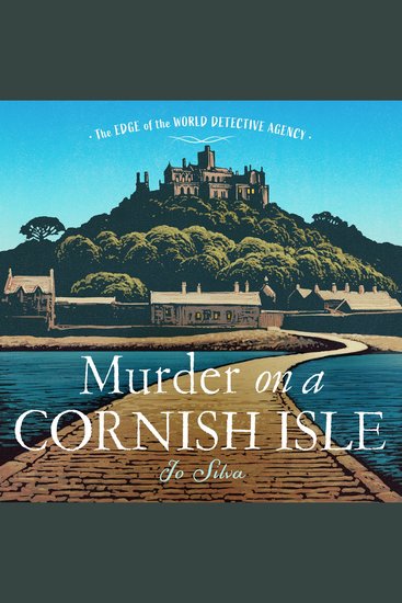 Murder on a Cornish Isle: A brand new cosy Cornish detective novel that will keep you guessing in 2025! (The Edge of the World Detective Agency Book 2) - cover
