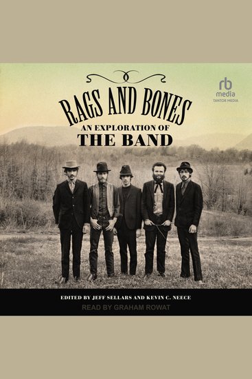 Rags and Bones - An Exploration of The Band - cover