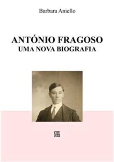 António Fragoso uma nova biografia - cover