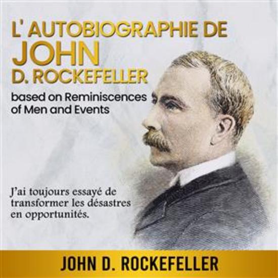L'Autobiographie de John D Rockefeller - cover