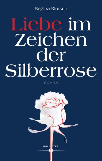 Liebe im Zeichen der Silberrose - cover