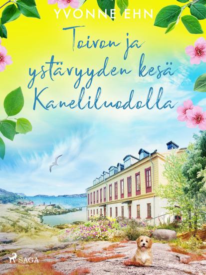 Toivon ja ystävyyden kesä Kaneliluodolla - cover