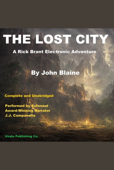 The Lost City - A Rick Brant Science Adventure - cover