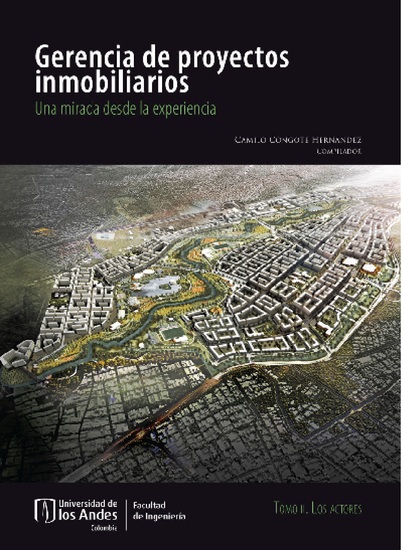Gerencia de proyectos inmobiliarios Una mirada desde la experiencia - Tomo II Los actores - cover