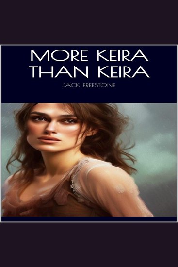 More Keira than Keira - cover