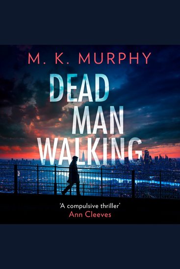 Dead Man Walking: The gripping new crime thriller that will have you hooked! (DS Rick Turner series Book 1) - cover