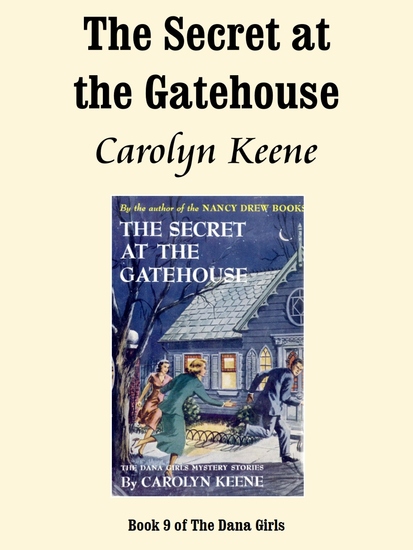 The Secret at the Gatehouse - cover
