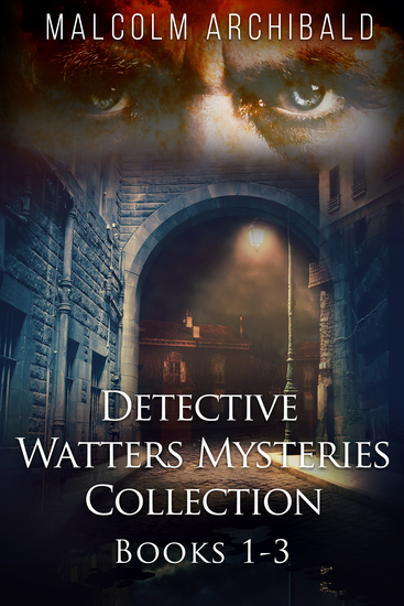 Detective Watters Mysteries Collection - Books 1-3 - cover