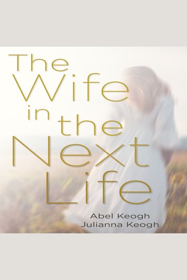 The Wife in the Next Life - cover