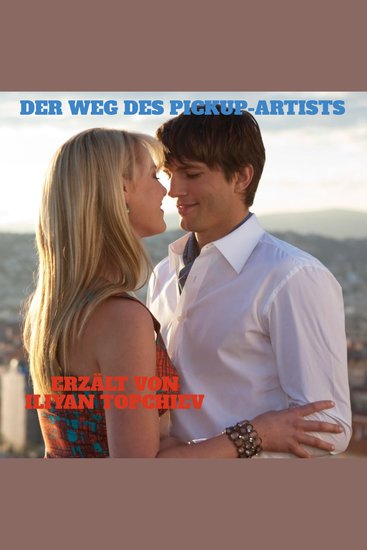 Der Weg des Pickup-Artists - cover