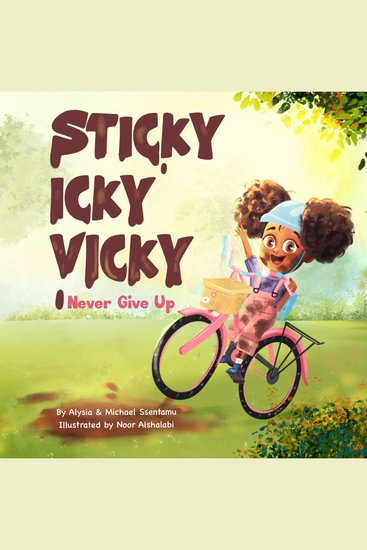 Sticky Icky Vicky - Never Give Up - cover