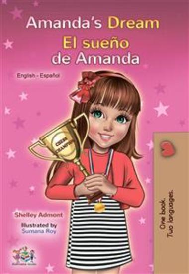 Amanda’s Dream El sueño de Amanda (English Spanish) - English Spanish Bilingual children's book - cover