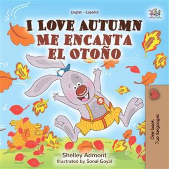 I Love Autumn Me encanta el Otoño (English Spanish) - English Spanish Bilingual children's book - cover
