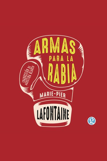 Armas para la rabia - Por una literatura de combate - cover