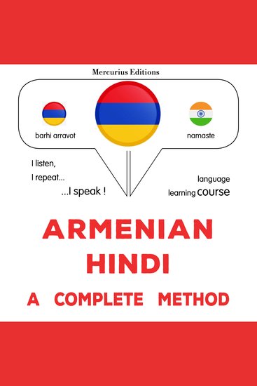 հայերեն - հինդի ամբողջական մեթոդ - Armenian - Hindi : a complete method - cover