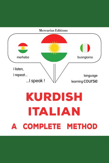 Kurdî - Îtalî : rêbazeke temam - Kurdish - Italian : a complete method - cover