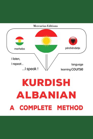 Kurdî – Albanî : rêbazeke temam - Kurdish – Albanian : a complete method - cover