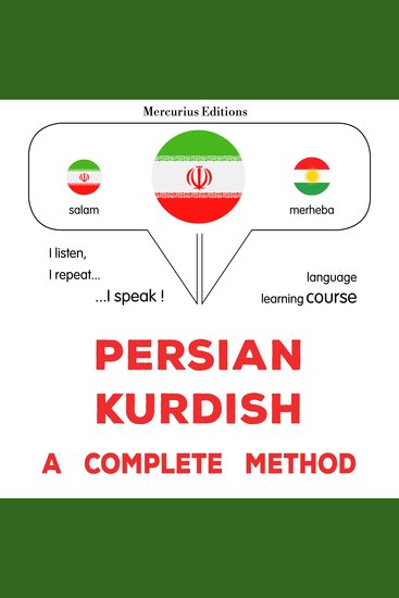 فارسی - کردی : یک روش کامل - Persian - Kurdish : a complete method - cover