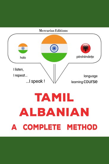 Tamiḻ – alpēṉiyaṉ: Oru muḻumaiyāṉa muṟai - Tamil – Albanian : a complete method - cover