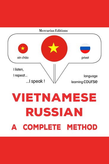 Việt - Nga: một phương pháp hoàn chỉnh - Vietnamese - Russian : a complete method - cover