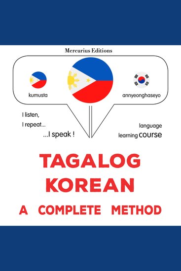 Tagalog - Korean : isang kumpletong paraan - Tagalog - Korean : a complete method - cover
