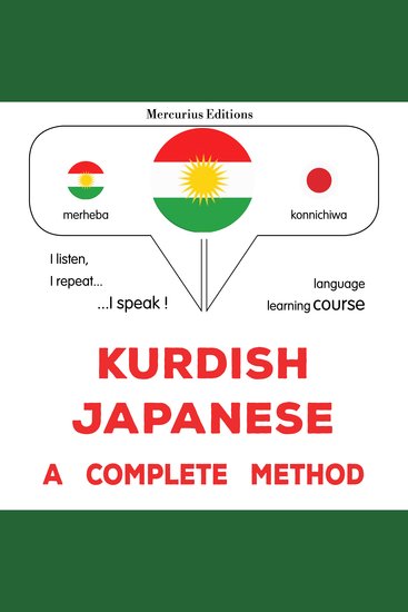 Kurdî - Japonî : rêbazeke temam - Kurdish - Japanese : a complete method - cover