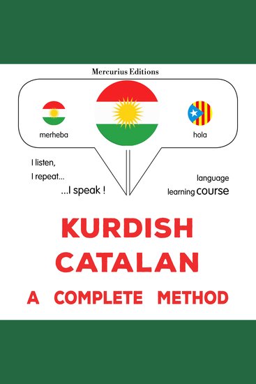 Kurdî - Katalanî : rêbazeke temam - Kurdish - Catalan : a complete method - cover