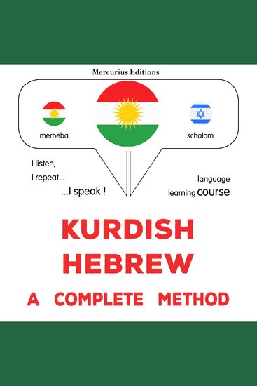 Kurdî - Îbranî : rêbazeke temam - Kurdish - Hebrew : a complete method - cover