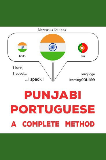 pajābī - puratagālī: Ika sapūrana ḍhaga - Punjabi - Portuguese : a complete method - cover