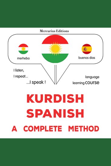 Kurdî - Îspanyolî : rêbazeke temam - Kurdish - Spanish : a complete method - cover