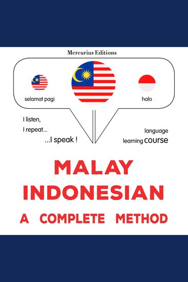 Melayu - Indonesia : kaedah lengkap - Malay - Indonesian : a complete method - cover